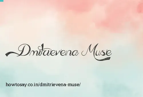 Dmitrievena Muse