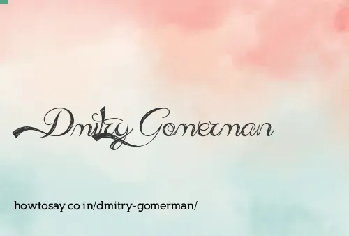 Dmitry Gomerman