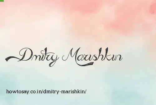 Dmitry Marishkin