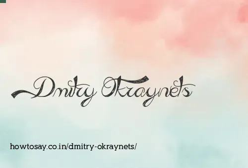 Dmitry Okraynets