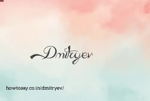Dmitryev