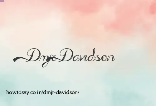 Dmjr Davidson