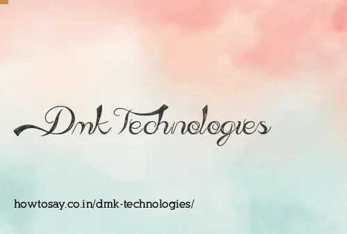 Dmk Technologies