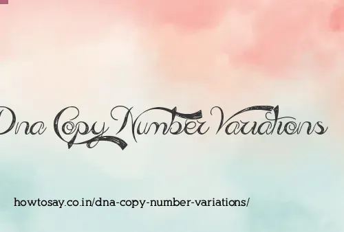 Dna Copy Number Variations