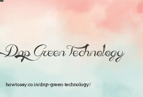 Dnp Green Technology