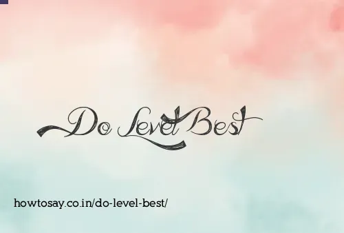 Do Level Best