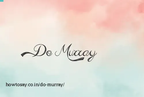 Do Murray