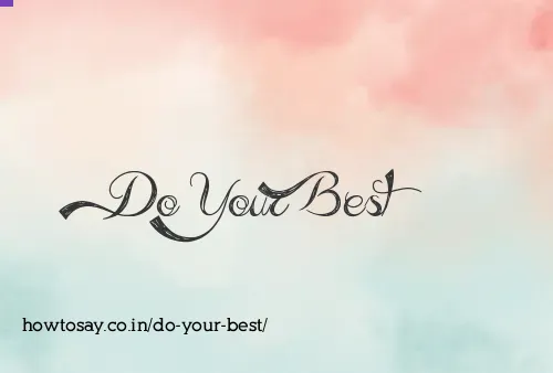 Do Your Best