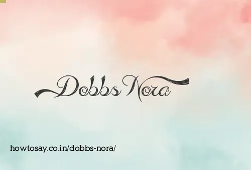 Dobbs Nora