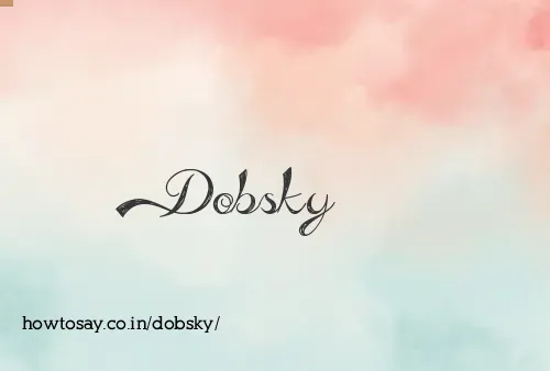 Dobsky