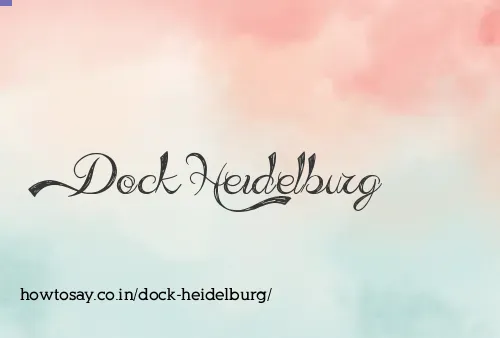 Dock Heidelburg
