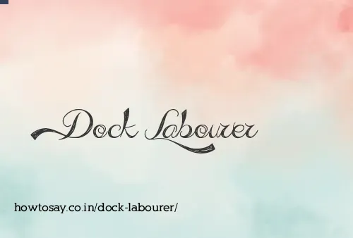 Dock Labourer