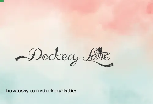 Dockery Lattie