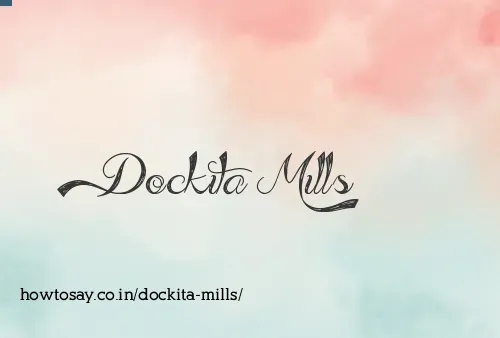 Dockita Mills