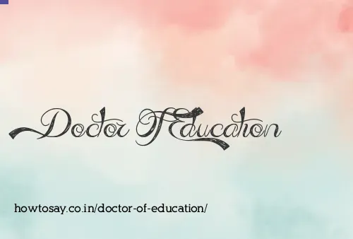 Doctor Of Education