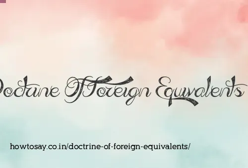 Doctrine Of Foreign Equivalents