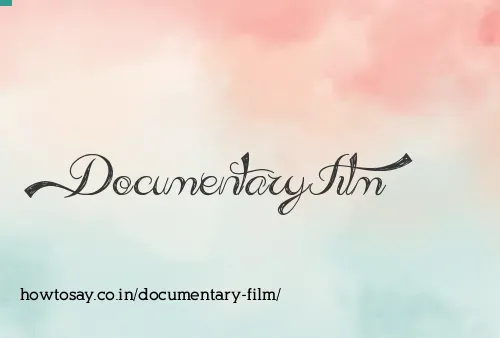 Documentary Film