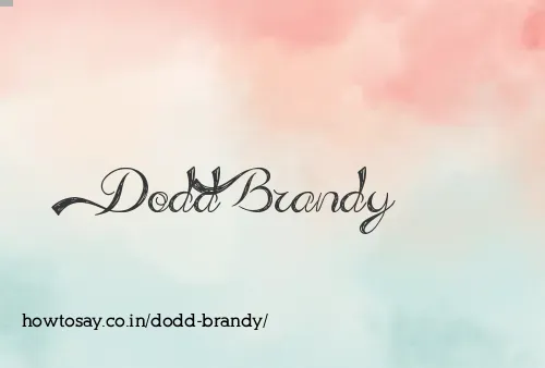 Dodd Brandy