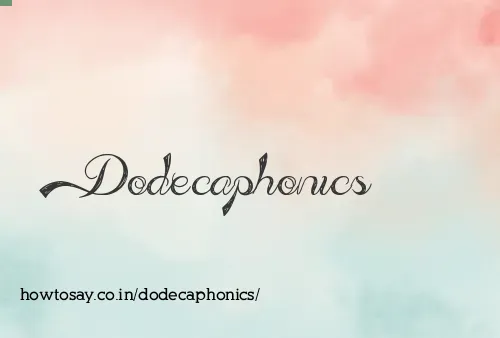 Dodecaphonics