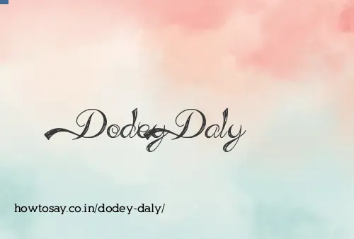 Dodey Daly