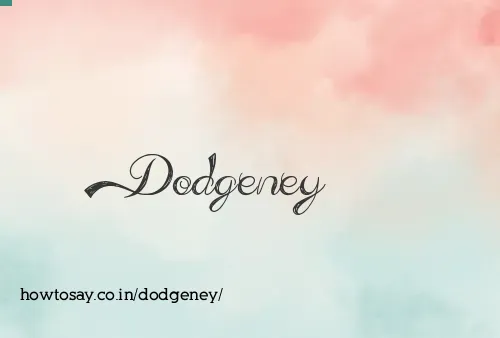 Dodgeney