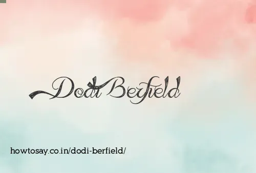 Dodi Berfield