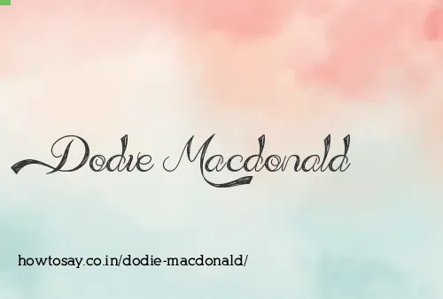 Dodie Macdonald