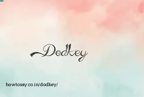 Dodkey