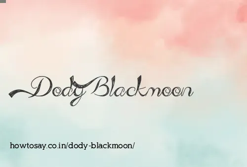 Dody Blackmoon
