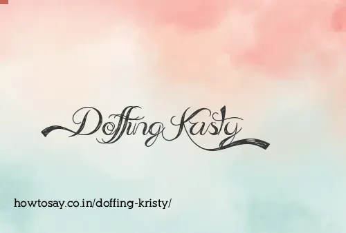Doffing Kristy
