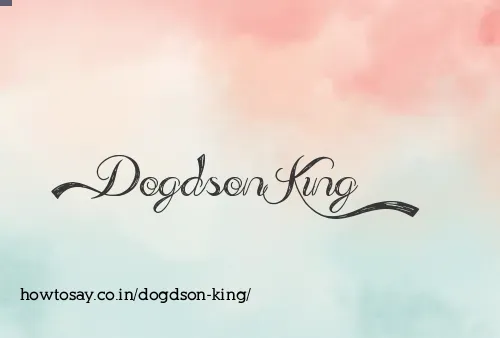 Dogdson King