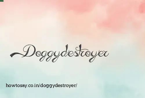 Doggydestroyer
