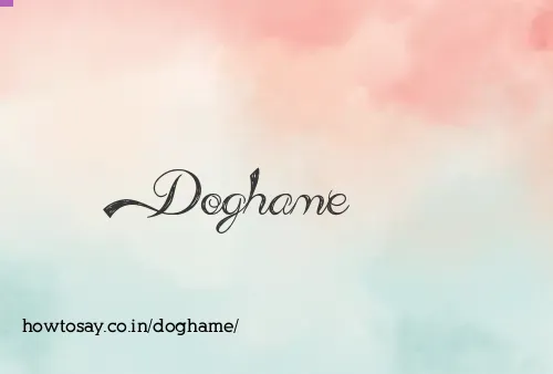 Doghame