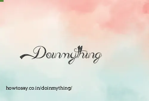 Doinmything