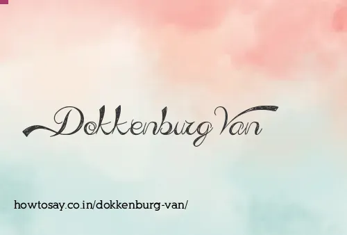 Dokkenburg Van