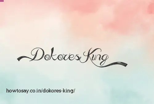 Dokores King