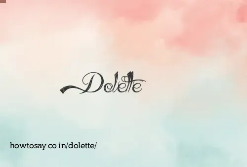 Dolette