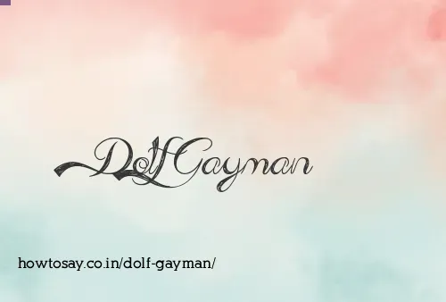 Dolf Gayman