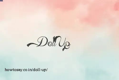 Doll Up