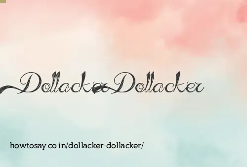 Dollacker Dollacker