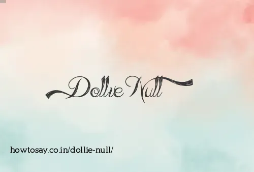 Dollie Null