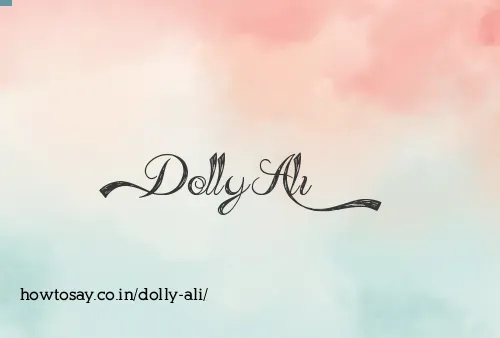 Dolly Ali