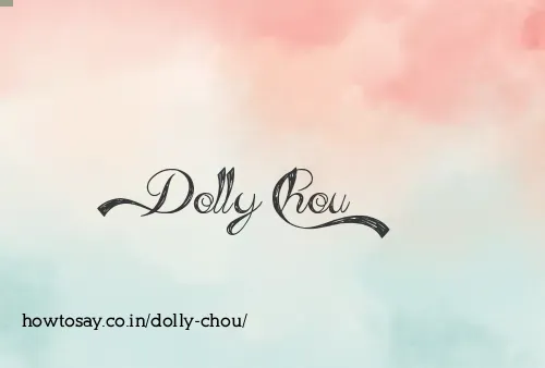 Dolly Chou