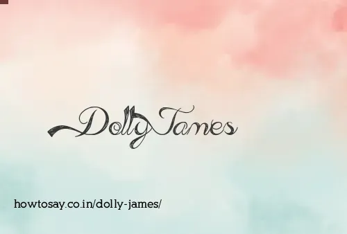 Dolly James