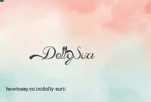 Dolly Suri