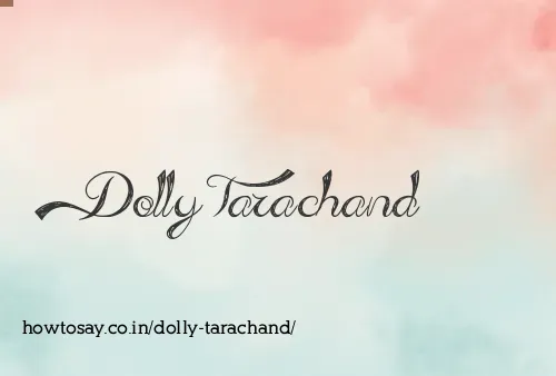 Dolly Tarachand