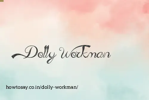 Dolly Workman