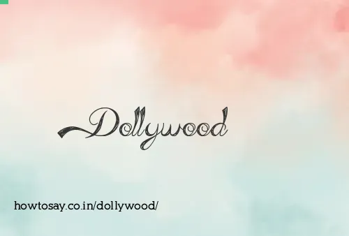 Dollywood