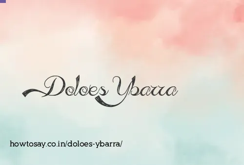Doloes Ybarra