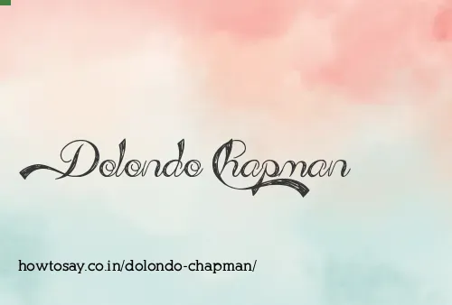 Dolondo Chapman